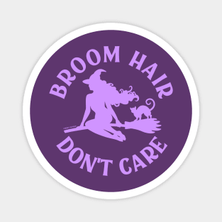 Lilac Broom Hair Don't Care Funny Pagan Wiccan Cheeky Witch® Magnet